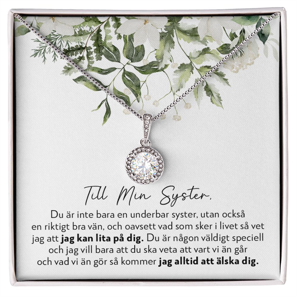 Till Min Syster - Oavsett Vad - Halsband Eternal Hope