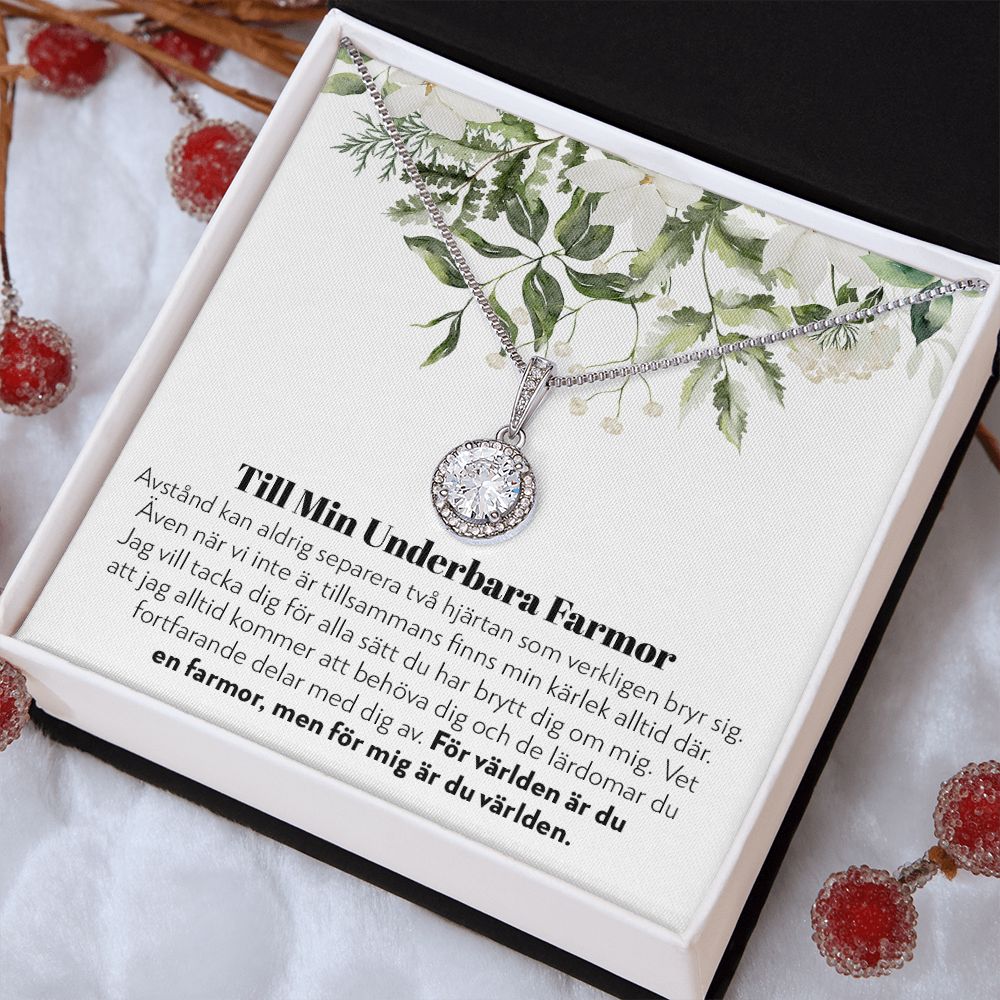 Till Min Underbara Farmor - Aldrig Separerade - Halsband Eternal Hope