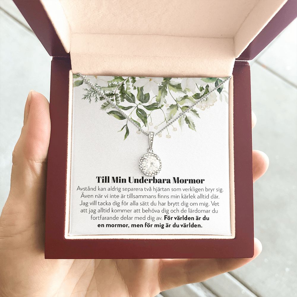 Till Min Underbara Mormor - Aldrig Separerade - Halsband Eternal Hope