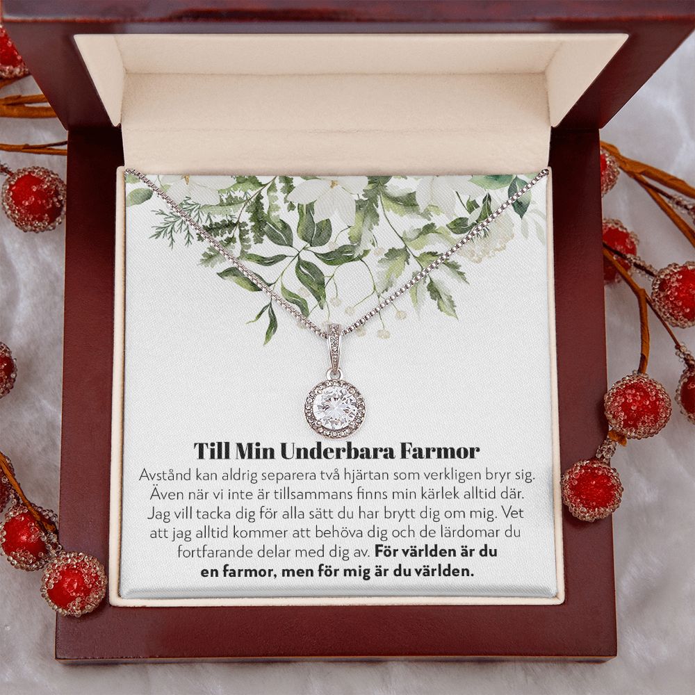 Till Min Underbara Farmor - Aldrig Separerade - Halsband Eternal Hope