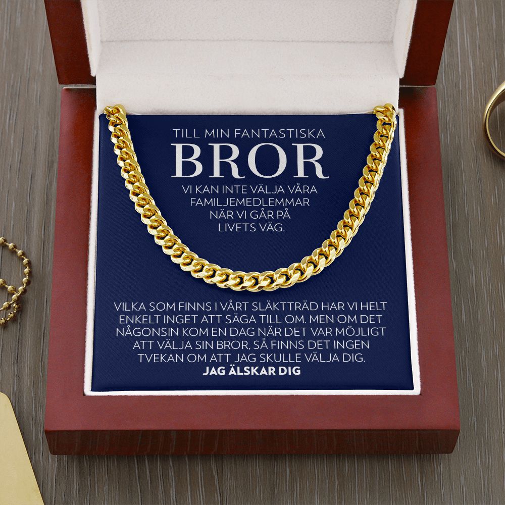 Till Min Fantastiska Bror - Jag Skulle Välja Dig - Halsband Pansarkedja