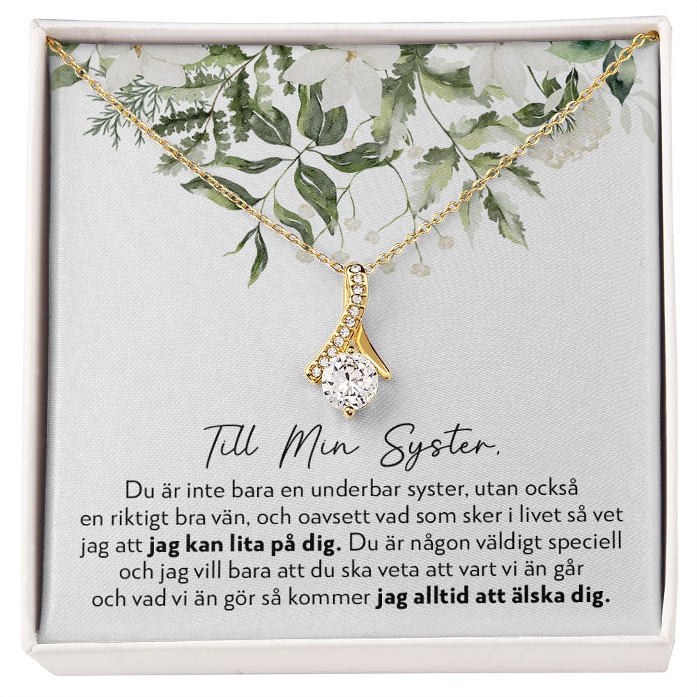 Till Min Syster - Oavsett Vad - Halsband Alluring Beauty