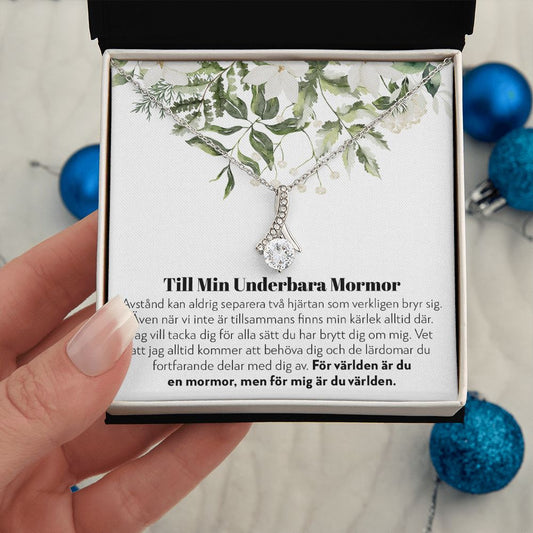 Till Min Underbara Mormor - Aldrig Separerade - Halsband Alluring Beauty