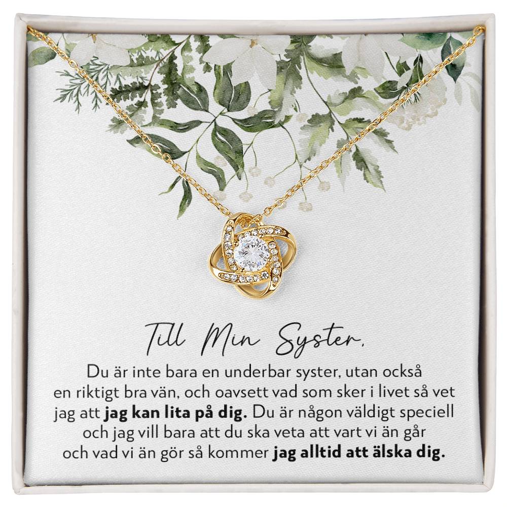 Till Min Syster - Oavsett Vad - Halsband Kärleksknop