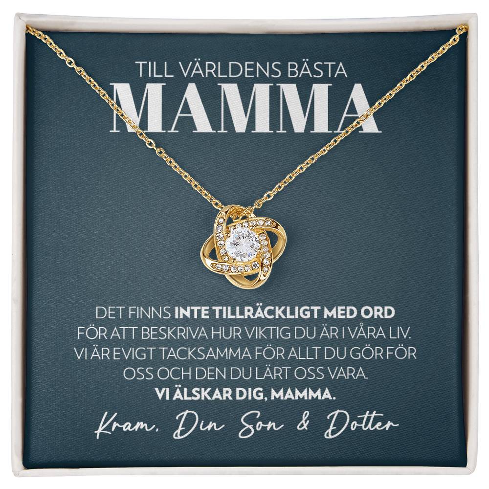 Mamma - Inte Tillräckligt Med Ord (Från Son & Dotter) - Halsband Kärleksknop