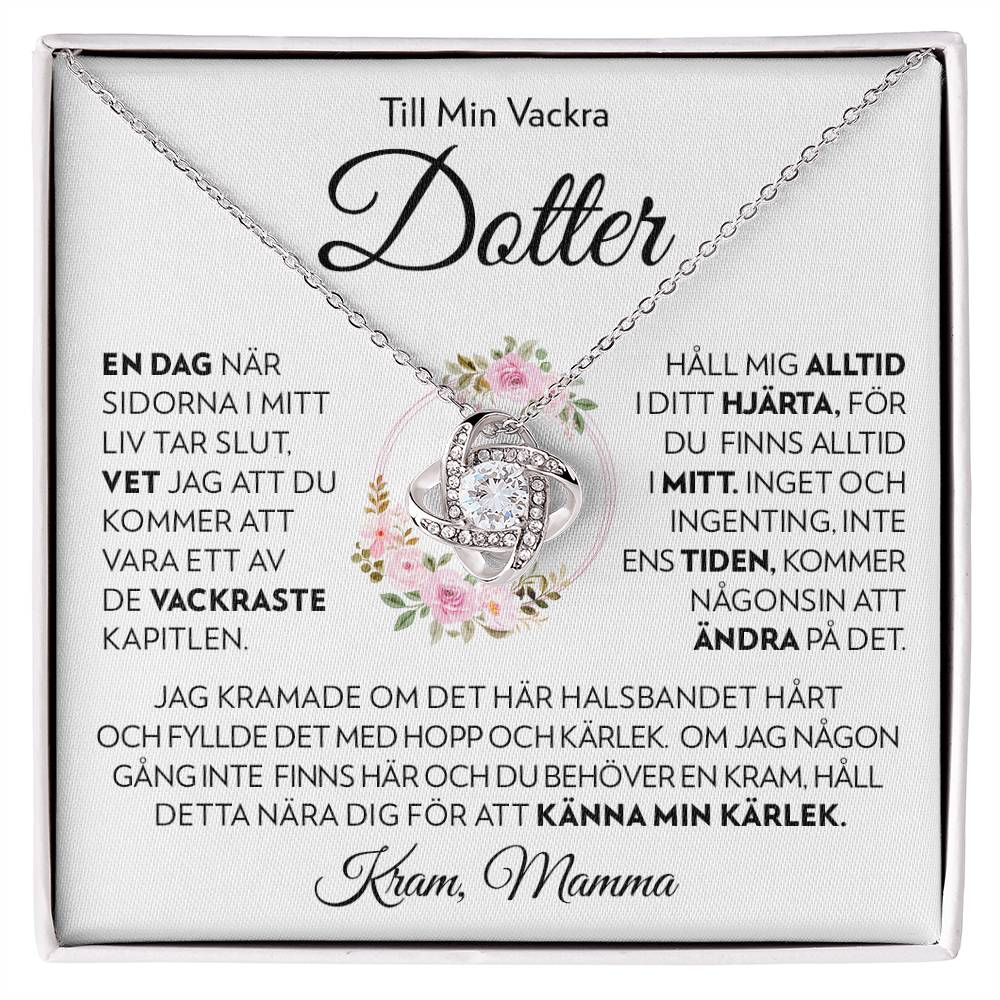 Till Min Vackra Dotter (från Mamma) - Håll Mig i Ditt Hjärta - Halsband Kärleksknop