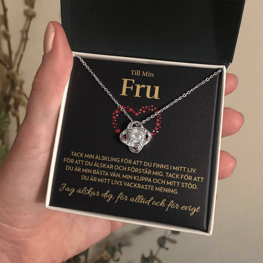 Till Min Fru - Mitt livs vackraste mening - Halsband Kärleksknop