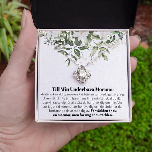 Till Min Underbara Mormor - Aldrig Separerade - Halsband Kärleksknop