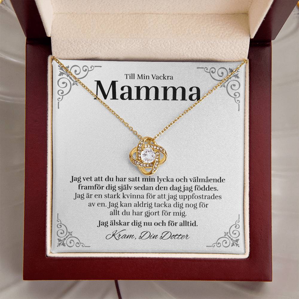 Till Min Vackra Mamma (från Dotter) - Lycka - Halsband Kärleksknop