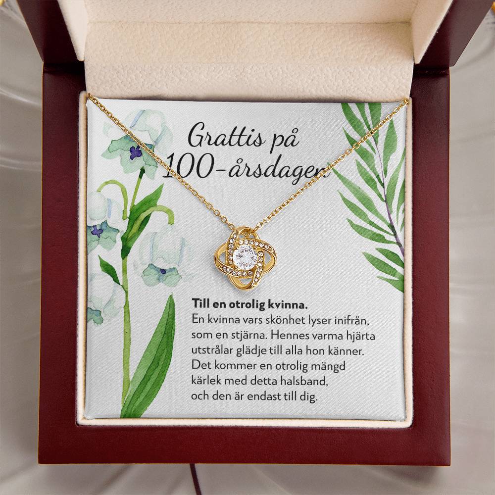 Grattis på 100-årsdagen - 100-årspresent Till Kvinna - Halsband Kärleksknop