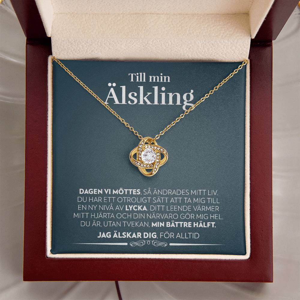 Till Min Älskling - Dagen Vi Möttes - Halsband Kärleksknop