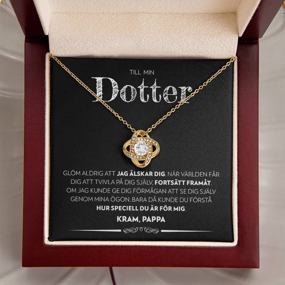 Till Min Dotter (Från Pappa) - Fortsätt Framåt - Halsband Kärleksknop