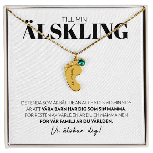 Till Min Älskling - Det Enda Som Är Bättre - Halsband med Babyfötter och Födelsesten