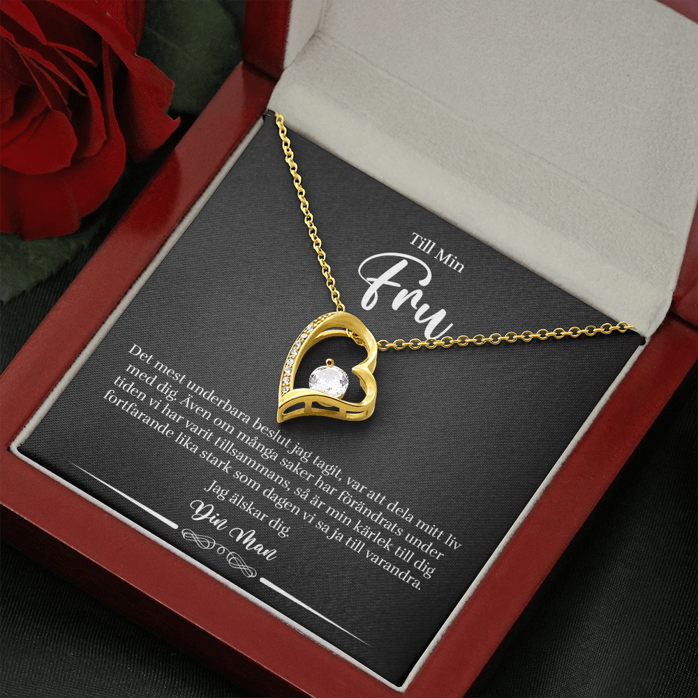 Till Min Fru - Det mest underbara beslut - Halsband Forever Love