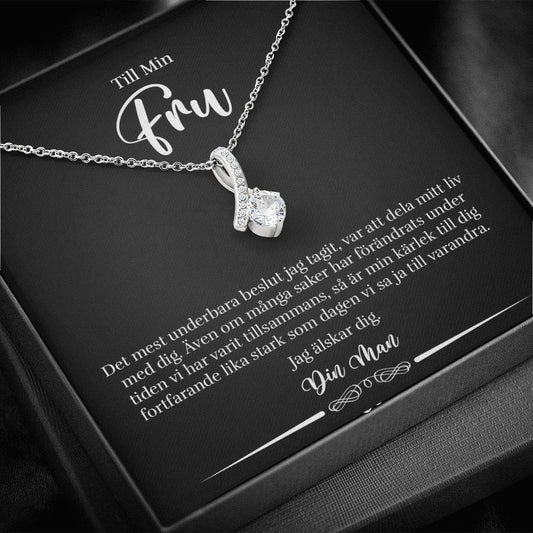 Till Min Fru - Det Mest Underbara Beslut - Halsband Alluring Beauty