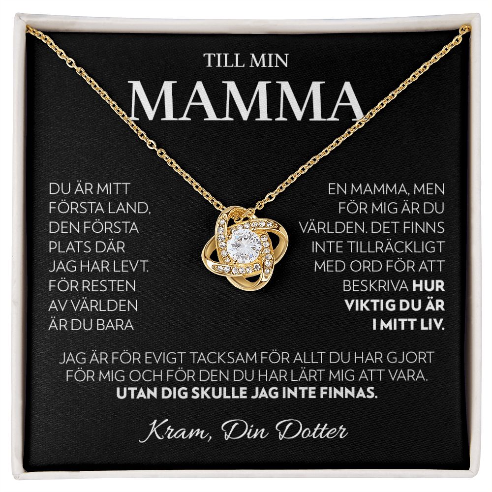 Till Min Mamma (Från Dotter) - Första Land - Halsband Kärleksknop