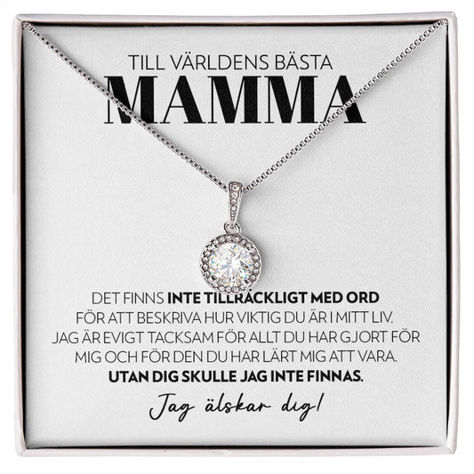 Mamma - Inte Tillräckligt Med Ord (Vitt) - Halsband Eternal Hope