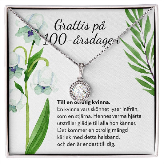 Grattis på 100-årsdagen - 100-årspresent Till Kvinna - Halsband Eternal Hope