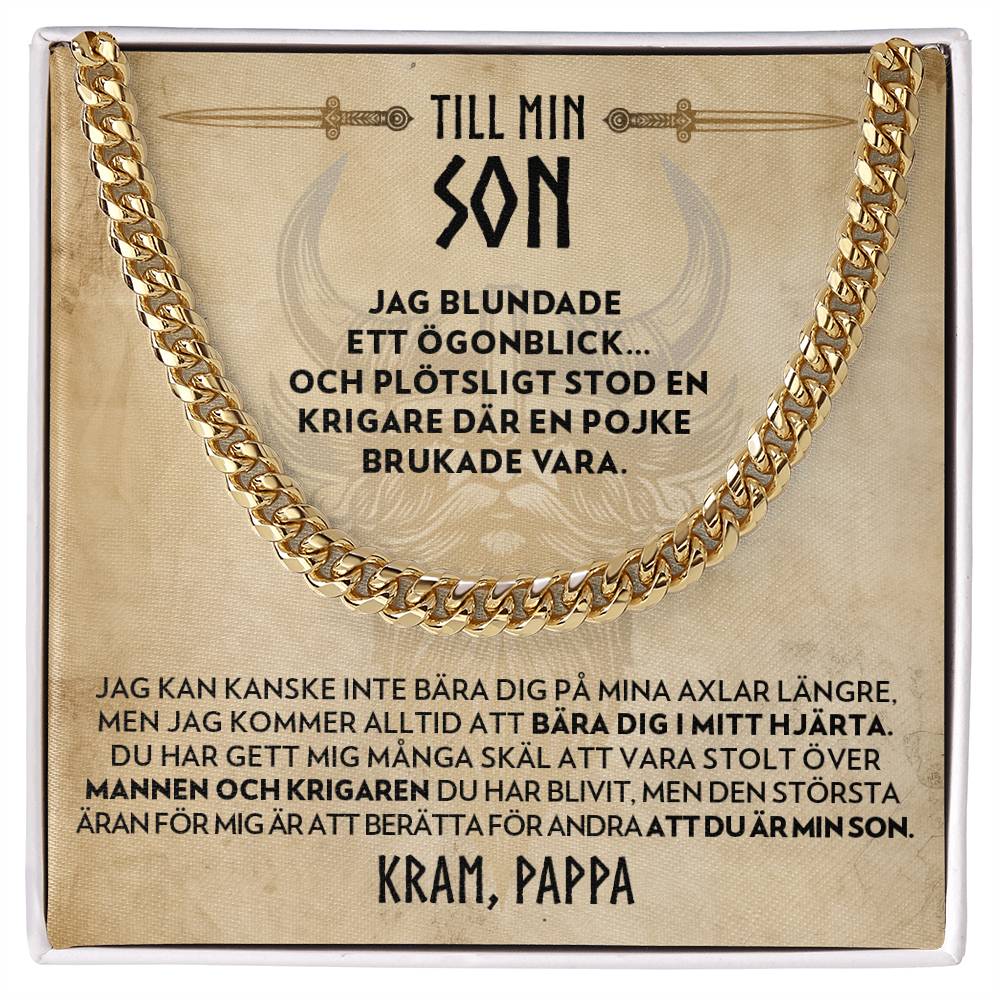 Till Min Son (från Pappa) - Där En Pojke Brukade Vara - Halsband Pansarkedja