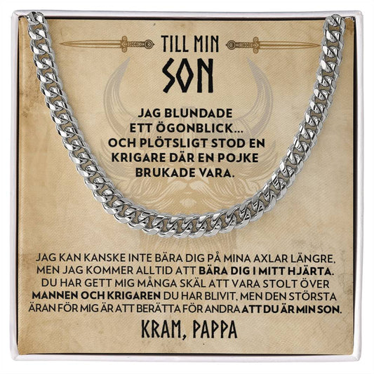 Till Min Son (från Pappa) - Där En Pojke Brukade Vara - Halsband Pansarkedja