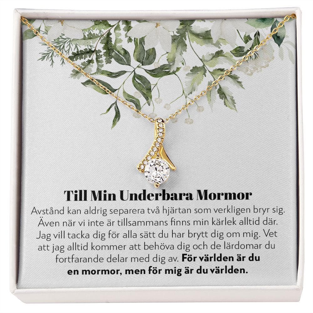 Till Min Underbara Mormor - Aldrig Separerade - Halsband Alluring Beauty
