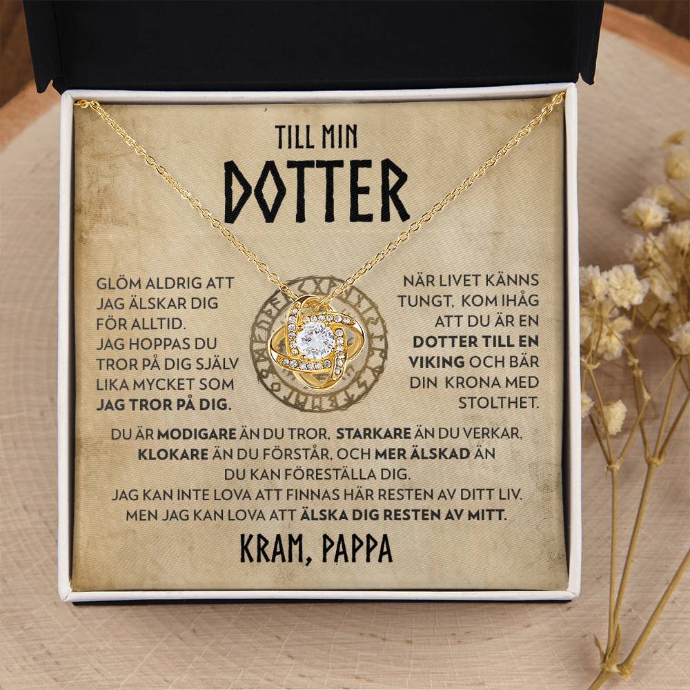 Till Min Dotter (från Pappa) - Dotter till en Viking - Halsband Kärleksknop