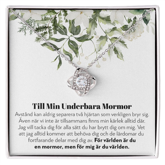 Till Min Underbara Mormor - Aldrig Separerade - Halsband Kärleksknop