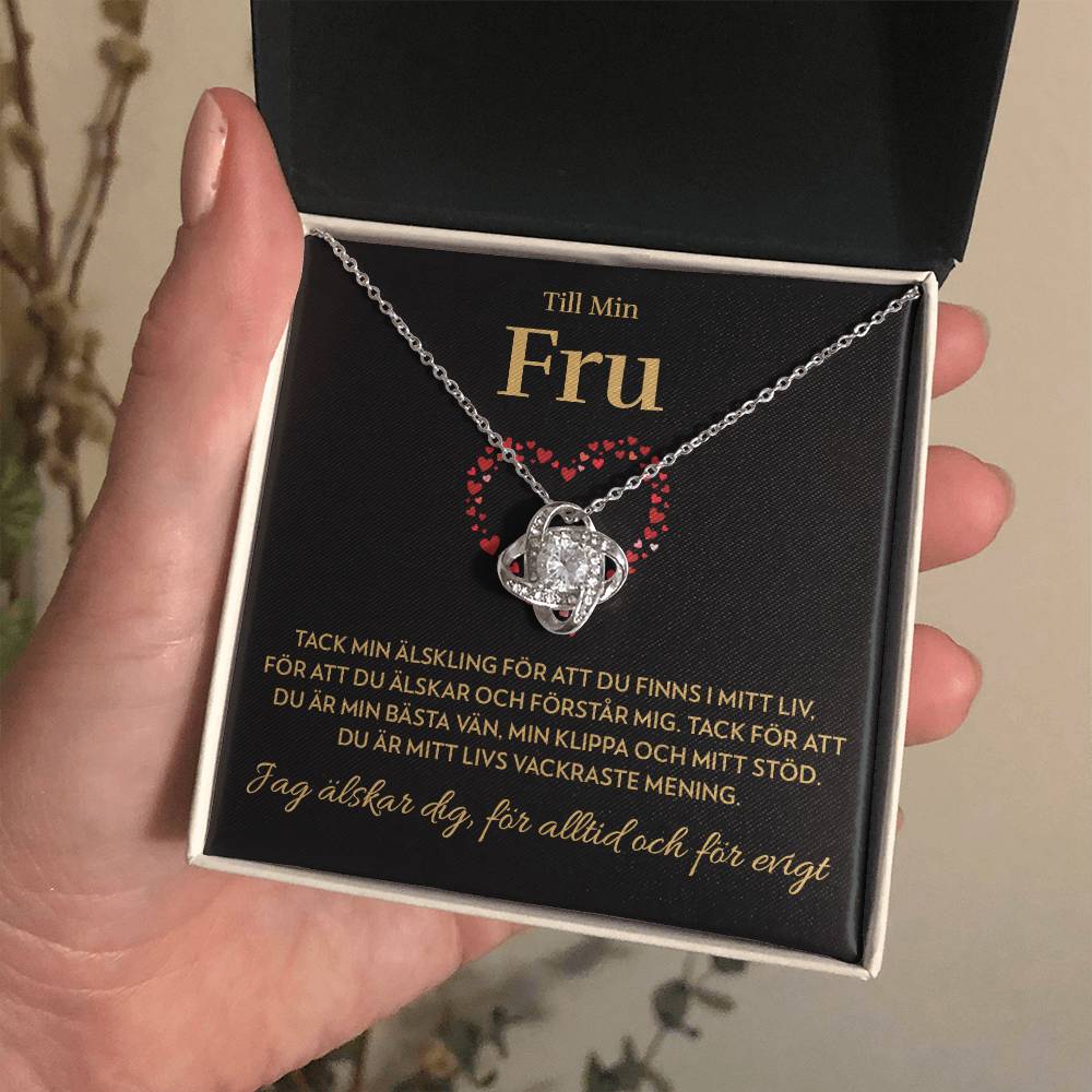 Till Min Fru - Mitt livs vackraste mening - Halsband Kärleksknop