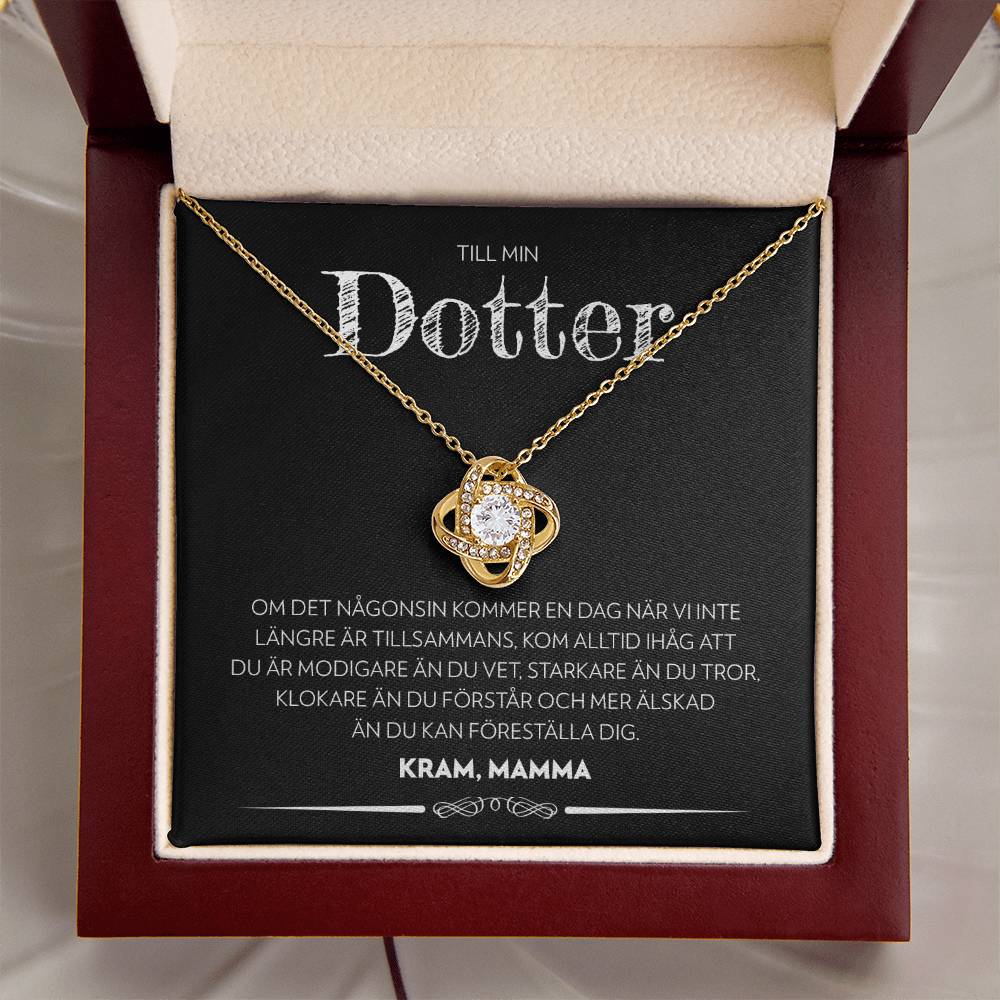 Till Min Dotter - En Dag (Från Mamma) - Halsband Kärleksknop