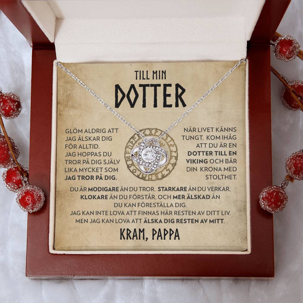 Till Min Dotter (från Pappa) - Dotter till en Viking - Halsband Kärleksknop
