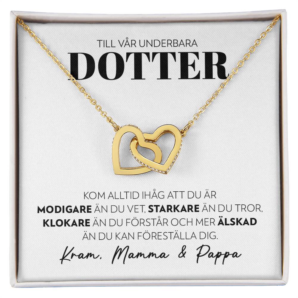 Till Vår Underbara Dotter - Modigare (från Mamma och Pappa) - Halsband Två Hjärtan