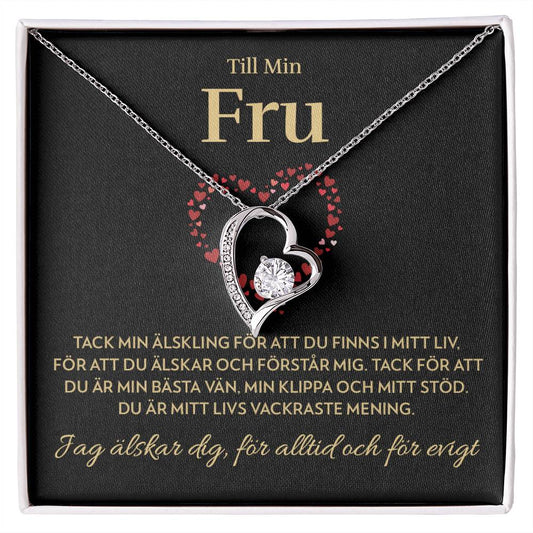 Till Min Fru - Mitt livs vackraste mening - Halsband Forever Love