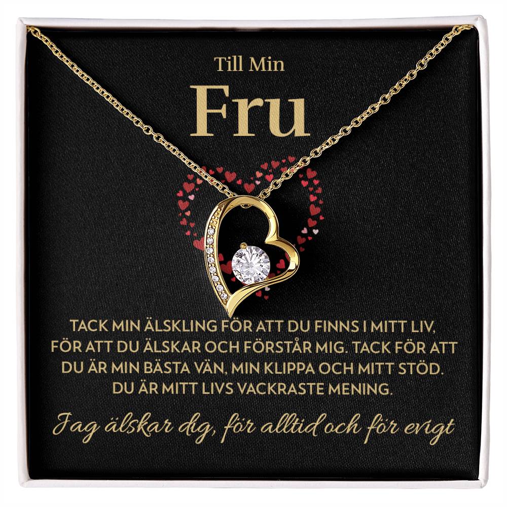 Till Min Fru - Mitt livs vackraste mening - Halsband Forever Love