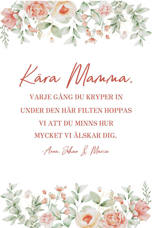 Varje Gång - Personlig Filt (Kära Mamma)