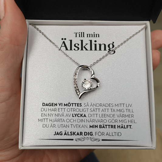 Till Min Älskling - Dagen Vi Möttes (Vitt Kort) - Halsband Forever Love