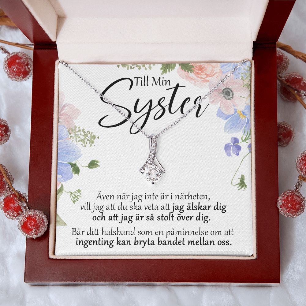 Till Min Syster - Stolt - Halsband Alluring Beauty