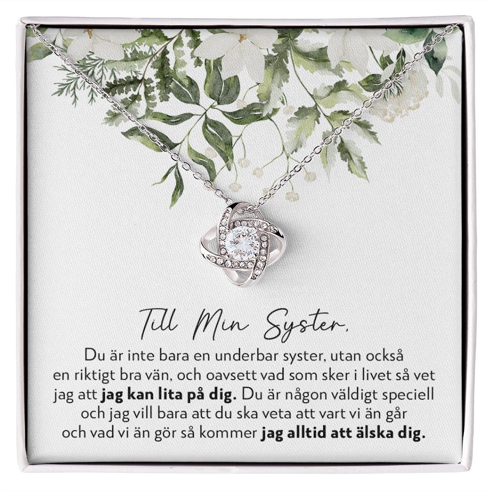 Till Min Syster - Oavsett Vad - Halsband Kärleksknop