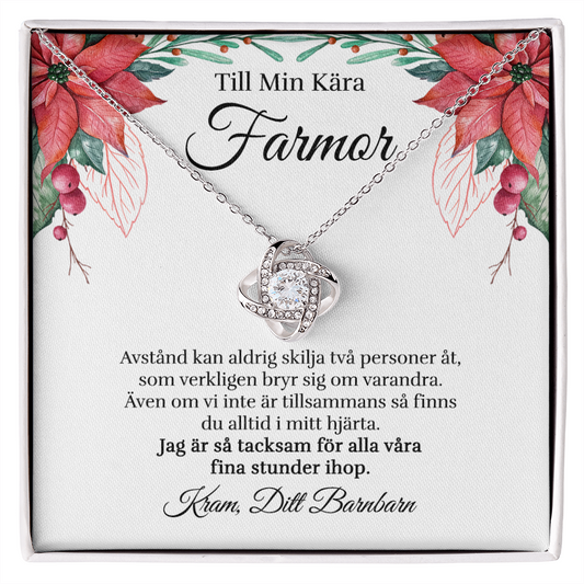 Till Min Kära Farmor - Avstånd - Halsband Kärleksknop