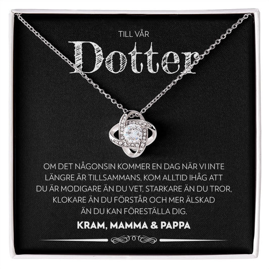 Till Vår Dotter - En Dag (Från Mamma & Pappa) - Halsband Kärleksknop