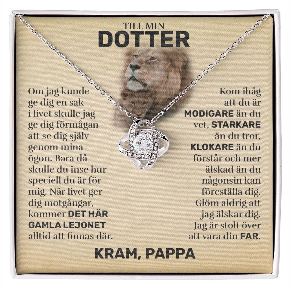 Till Min Dotter (Från Pappa) - Det Här Gamla Lejonet - Halsband Kärleksknop
