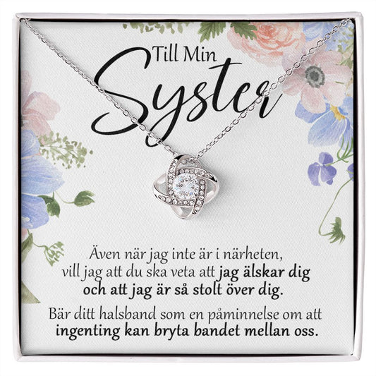 Till Min Syster - Stolt - Halsband Kärleksknop