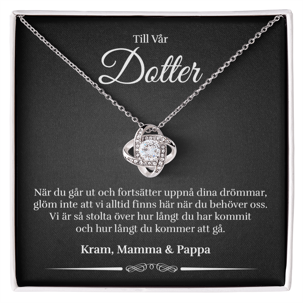 Till Vår Dotter - När du går ut - Halsband Kärleksknop