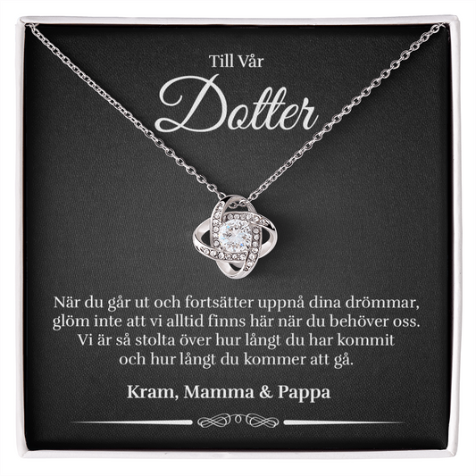 Till Vår Dotter - När du går ut - Halsband Kärleksknop