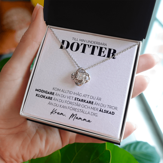Till Min Underbara Dotter - Modigare (från Mamma) - Halsband Kärleksknop
