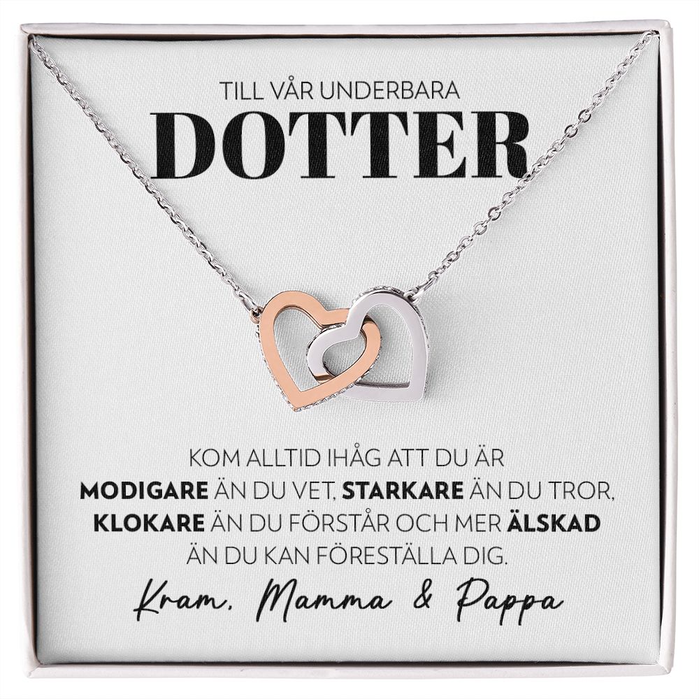 Till Vår Underbara Dotter - Modigare (från Mamma och Pappa) - Halsband Två Hjärtan