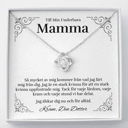 Till Min Underbara Mamma (från Dotter) - Så Mycket Av Mig - Halsband Kärleksknop