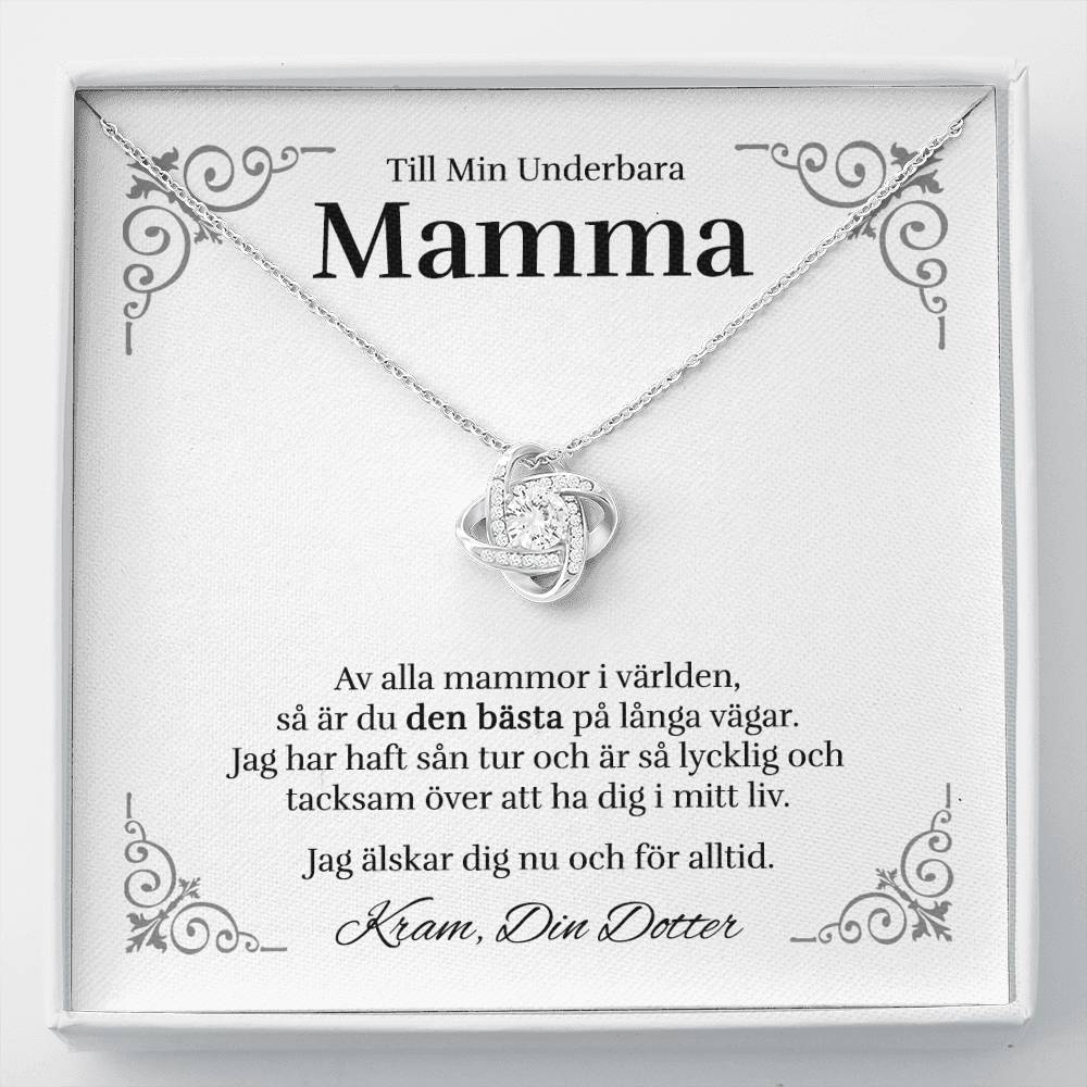 Till Min Underbara Mamma (från Dotter) - Den Bästa - Halsband Kärleksknop